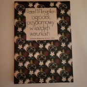 Ogródek przydomowy w każdych warunkach Peter H. Nengelken