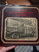 Z dziejów warszawskiej straży pożarnej