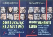 Ludwik Mehlhorn - Odrzucając kłamstwo - 2 wersje