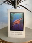 Miłosny potencjał kobiety Mantak i Maneewan Chia