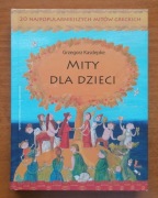 MITY DLA DZIECI - Grzegorz Kasdepke