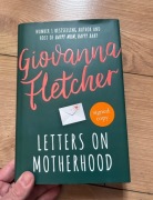 Giovanna Fletcher Letters on Motherhood podpis 1 wydanie