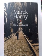 Marek Harny Dwie Kochanki