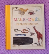 Małe-duże Przeciwieństwa