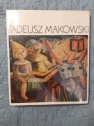 Władysława Jaworska - Tadeusz Makowski, polski malarz w Paryżu. 