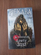 Jacek Piekara - Łowcy dusz