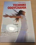 Techniki oddychania. Techniki wydłużające oddech i życie. M. Schirner