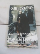Wiedźmin: Gra wyobraźni Andrzeja Sapkowskiego Wydanie 1 2002 