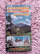 Karkonosze Polskie i Czeskie przewodnik