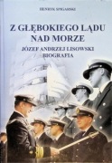 Z głębokiego lądu nad morze - HENRYK SPIGARSKI. Nowa 
