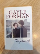 "Ten jeden rok" Gayle Forman