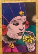 KOMIKS MANIA #1 Moebius Bilal Druillet nakład 300