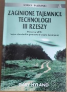 Gary Hyland - Zaginione Tajemnice Technologii III Rzeszy