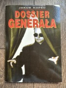 Dossier Generała (Kopeć J.)
