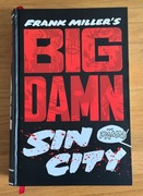 Big Damn Sin City, Frank Miller