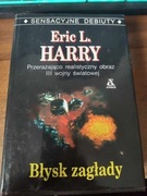 Błysk Zagłady Eric L.Harry