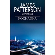 Kochanka. James Patterson, David Ellis