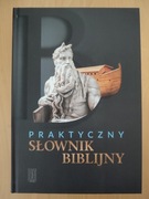 Praktyczny słownik biblijny