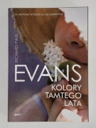 Richard Paul Evans - Kolory Tamtego Lata