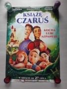 Plakat kinowy z filmu Książę Czaruś bajka 