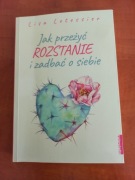 Lisa Letessier Jak przeżyć rozstanie i zadbac o siebie 
