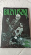 BAZYLISZKI #1       