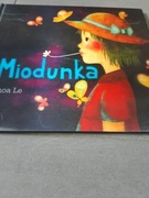 Książka, bajka dla dzieci "Miodunka" Khoa Le