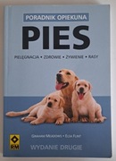 Pies Poradnik opiekuna pielęgnacja zdrowie żywienie rasy