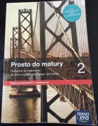 Prosto do matury 2. Matematyka. Zakres podstawowy i rozszerzony