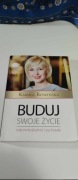 Buduj swoje życie odpowiedzialnie i zuchwale -Kamila Rowińska