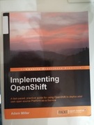 Implementing Openshift - Adam Miller