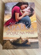 Nicholas Sparks - Spójrz na mnie.