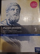 Ponad słowami 1 cz.1 - podr. dla liceum i technikum