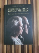 Elżbieta, Filip, Diana i Meghan Zmierzch świata Windsorów - Marek Rybarczyk