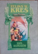 Król bezmiarów Feliks W. Kres