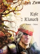 Skarga utraconych ziem Kyle z Klanach