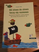 Od słowa do słowa... Repetytorium leksykalne z j. polskiego jako obcego 