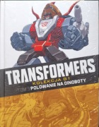Transformers Kolekcja G1 Tom 3 POLOWANIE NA DINOBOTY
