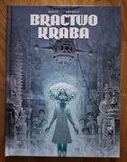 BRACTWO KRABA Gallie Andreae