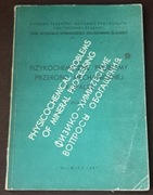 Fizykochemiczne problemy przeróbki mechanicznej kopalin. Zeszyt 2.