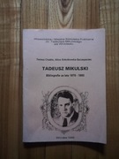 książka "Tadeusz Mikulski Bibliografia" 