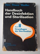 Handbuch der Desinfektion und Sterilisation - Horn, Přívora, Weuffen