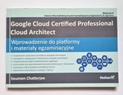 Google Cloud Certified Professional Cloud Architect  Soumen Chatterjee