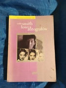 Smith Zadie, łowca autografów