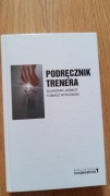 Podręcznik trenera. S. Jarmuż, T. Witkowski