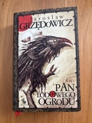 Pan Lodowego Ogrodu. Tom 1 Jarosław Grzędowicz