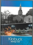 Kłobuck dawniej i dziś 2021