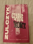 Jakub Żulczyk Czarne słońce 