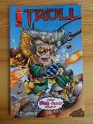 TROLL rzadkość z wydawnictwa Image, Jeff Matsuda