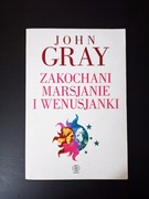Zakochani Marsjanie i Wenusjanki. John Gray